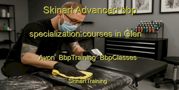 Skinart Advanced bbp specialization courses in Glen Avon | BbpTraining | BbpClasses | SkinartTraining-South Africa