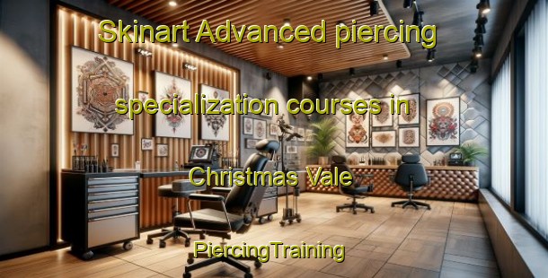 Skinart Advanced piercing specialization courses in Christmas Vale | #PiercingTraining #PiercingClasses #SkinartTraining-South Africa