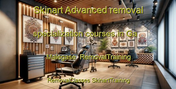 Skinart Advanced removal specialization courses in Ga Malegase | #RemovalTraining #RemovalClasses #SkinartTraining-South Africa