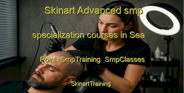 Skinart Advanced smp specialization courses in Sea Point | SmpTraining | SmpClasses | SkinartTraining-South Africa