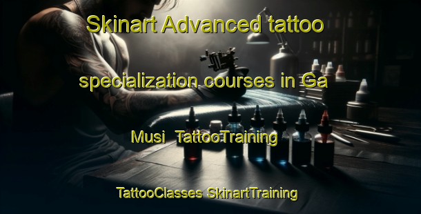 Skinart Advanced tattoo specialization courses in Ga Musi | #TattooTraining #TattooClasses #SkinartTraining-South Africa