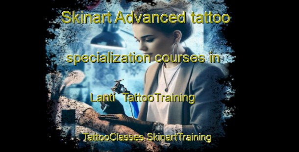 Skinart Advanced tattoo specialization courses in Lanti | #TattooTraining #TattooClasses #SkinartTraining-South Africa