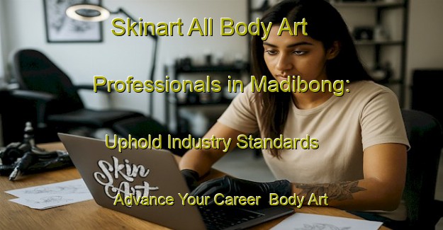 Skinart All Body Art Professionals in Madibong: Uphold Industry Standards - Advance Your Career | Body Art Qualification Authority | BAQA-South Africa