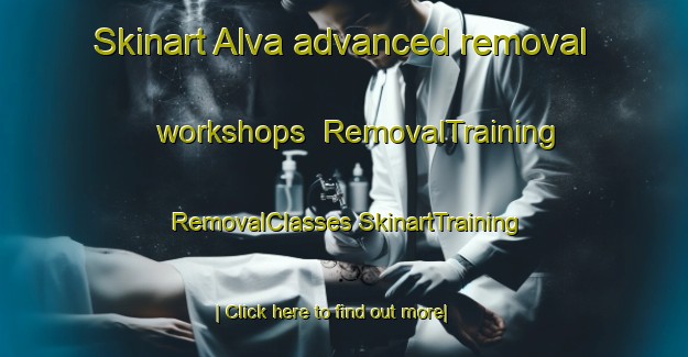 Skinart Alva advanced removal workshops | #RemovalTraining #RemovalClasses #SkinartTraining-South Africa