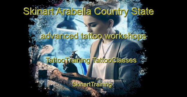 Skinart Arabella Country State advanced tattoo workshops | #TattooTraining #TattooClasses #SkinartTraining-South Africa