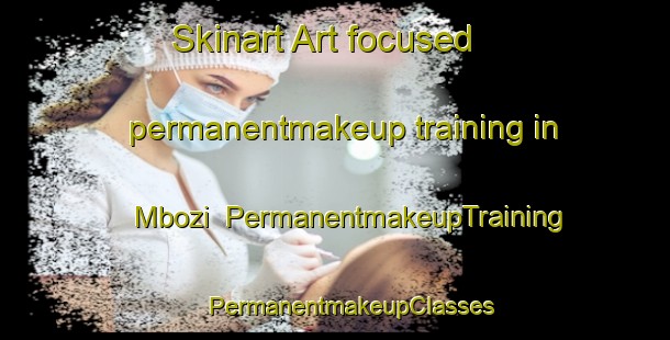 Skinart Art-focused permanentmakeup training in Mbozi | #PermanentmakeupTraining #PermanentmakeupClasses #SkinartTraining-South Africa