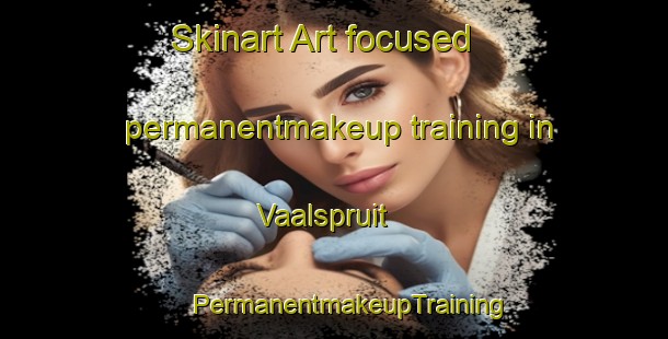 Skinart Art-focused permanentmakeup training in Vaalspruit | #PermanentmakeupTraining #PermanentmakeupClasses #SkinartTraining-South Africa