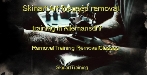 Skinart Art-focused removal training in Allemansdrif | #RemovalTraining #RemovalClasses #SkinartTraining-South Africa