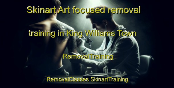 Skinart Art-focused removal training in King Williams Town | #RemovalTraining #RemovalClasses #SkinartTraining-South Africa