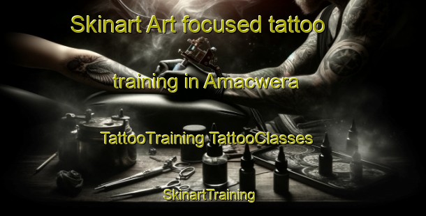 Skinart Art-focused tattoo training in Amacwera | #TattooTraining #TattooClasses #SkinartTraining-South Africa