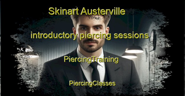 Skinart Austerville introductory piercing sessions | #PiercingTraining #PiercingClasses #SkinartTraining-South Africa