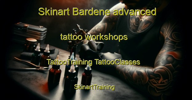 Skinart Bardene advanced tattoo workshops | #TattooTraining #TattooClasses #SkinartTraining-South Africa