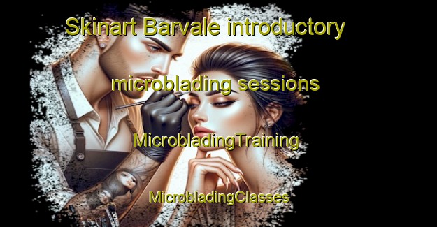 Skinart Barvale introductory microblading sessions | #MicrobladingTraining #MicrobladingClasses #SkinartTraining-South Africa