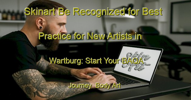 Skinart Be Recognized for Best Practice for New Artists in Wartburg: Start Your BAQA Journey | Body Art Qualification Authority | BAQA-South Africa