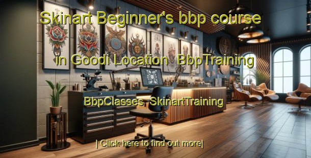 Skinart Beginner's bbp course in Goodi Location | BbpTraining | BbpClasses | SkinartTraining-South Africa