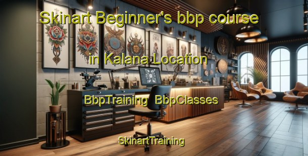 Skinart Beginner's bbp course in Kalana Location | BbpTraining | BbpClasses | SkinartTraining-South Africa