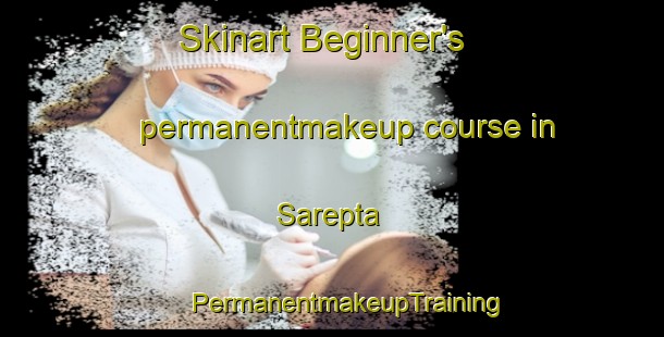 Skinart Beginner's permanentmakeup course in Sarepta | #PermanentmakeupTraining #PermanentmakeupClasses #SkinartTraining-South Africa