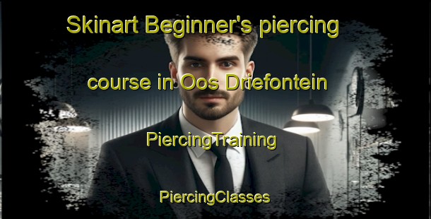 Skinart Beginner's piercing course in Oos Driefontein | #PiercingTraining #PiercingClasses #SkinartTraining-South Africa