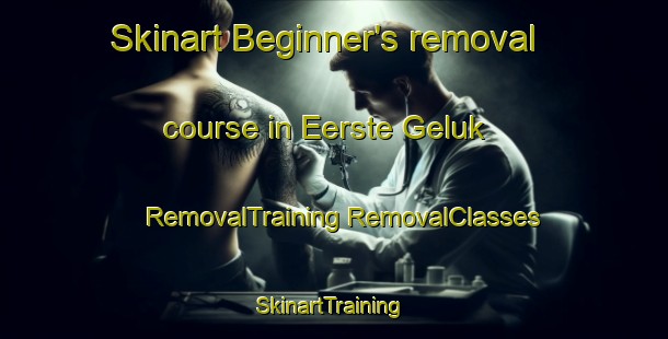 Skinart Beginner's removal course in Eerste Geluk | #RemovalTraining #RemovalClasses #SkinartTraining-South Africa