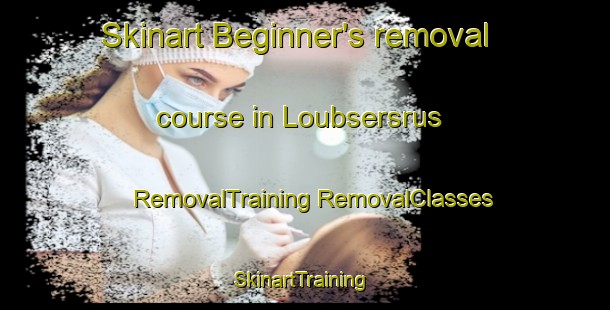 Skinart Beginner's removal course in Loubsersrus | #RemovalTraining #RemovalClasses #SkinartTraining-South Africa