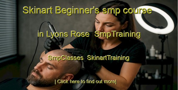 Skinart Beginner's smp course in Lyons Rose | SmpTraining | SmpClasses | SkinartTraining-South Africa