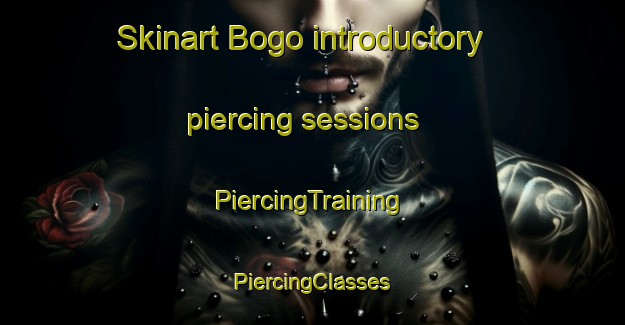 Skinart Bogo introductory piercing sessions | #PiercingTraining #PiercingClasses #SkinartTraining-South Africa