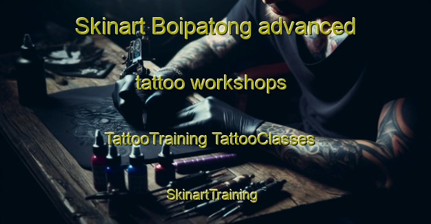 Skinart Boipatong advanced tattoo workshops | #TattooTraining #TattooClasses #SkinartTraining-South Africa