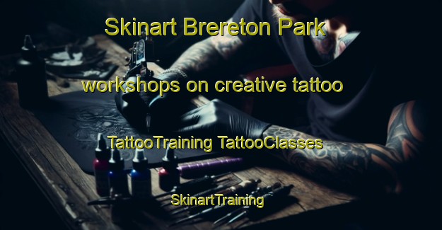 Skinart Brereton Park workshops on creative tattoo | #TattooTraining #TattooClasses #SkinartTraining-South Africa