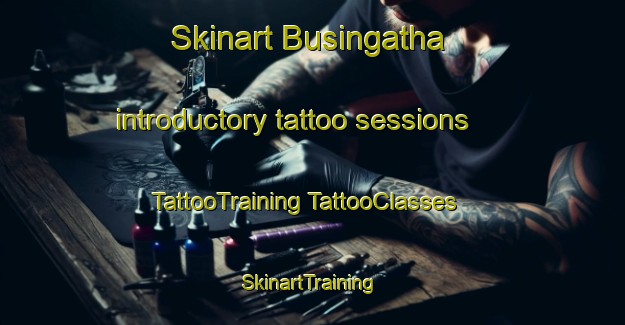 Skinart Busingatha introductory tattoo sessions | #TattooTraining #TattooClasses #SkinartTraining-South Africa