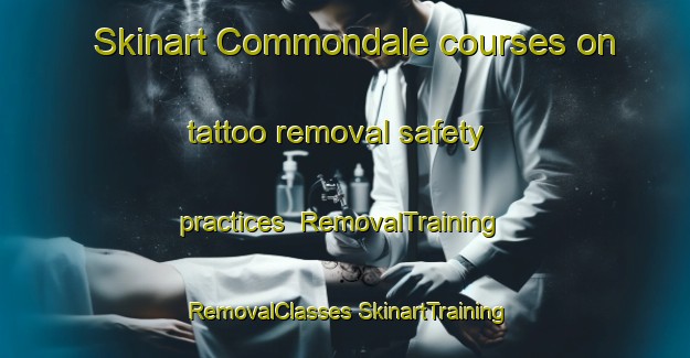 Skinart Commondale courses on tattoo removal safety practices | #RemovalTraining #RemovalClasses #SkinartTraining-South Africa