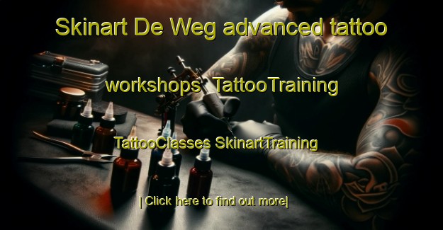 Skinart De Weg advanced tattoo workshops | #TattooTraining #TattooClasses #SkinartTraining-South Africa