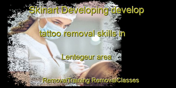 Skinart Developing develop tattoo removal skills in Lentegeur area | #RemovalTraining #RemovalClasses #SkinartTraining-South Africa