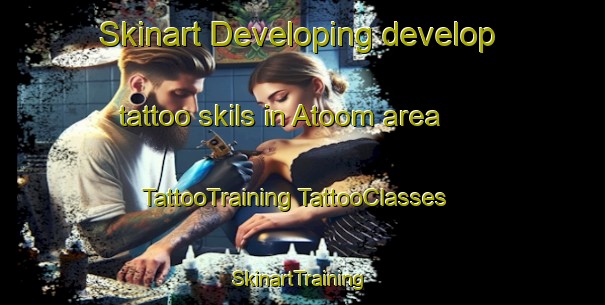 Skinart Developing develop tattoo skils in Atoom area | #TattooTraining #TattooClasses #SkinartTraining-South Africa