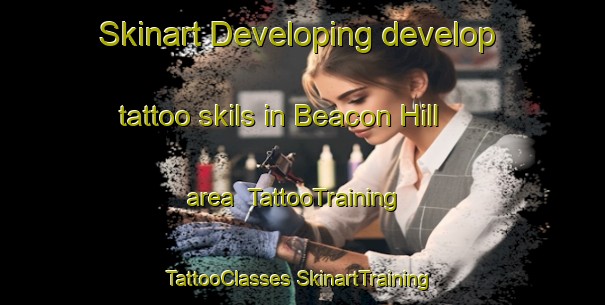 Skinart Developing develop tattoo skils in Beacon Hill area | #TattooTraining #TattooClasses #SkinartTraining-South Africa