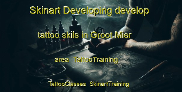 Skinart Developing develop tattoo skils in Groot Mier area | TattooTraining | TattooClasses | SkinartTraining-South Africa