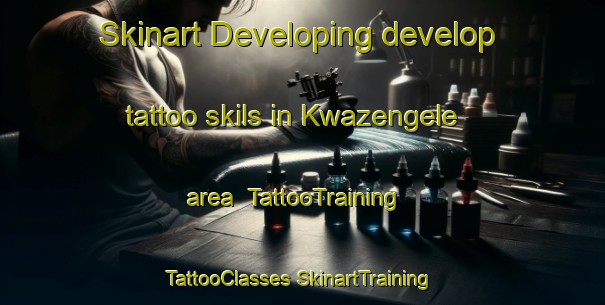 Skinart Developing develop tattoo skils in Kwazengele area | #TattooTraining #TattooClasses #SkinartTraining-South Africa