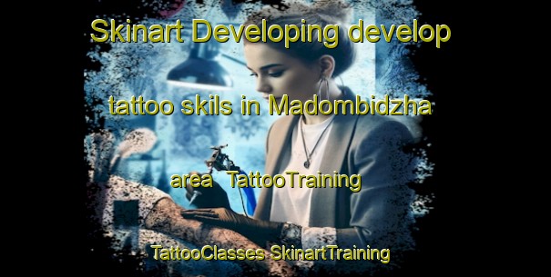 Skinart Developing develop tattoo skils in Madombidzha area | #TattooTraining #TattooClasses #SkinartTraining-South Africa