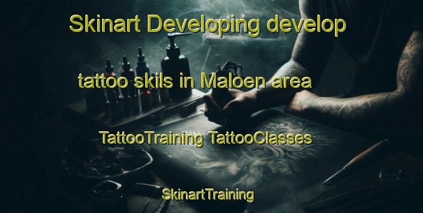 Skinart Developing develop tattoo skils in Maloen area | #TattooTraining #TattooClasses #SkinartTraining-South Africa