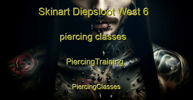 Skinart Diepsloot West 6 piercing classes | #PiercingTraining #PiercingClasses #SkinartTraining-South Africa