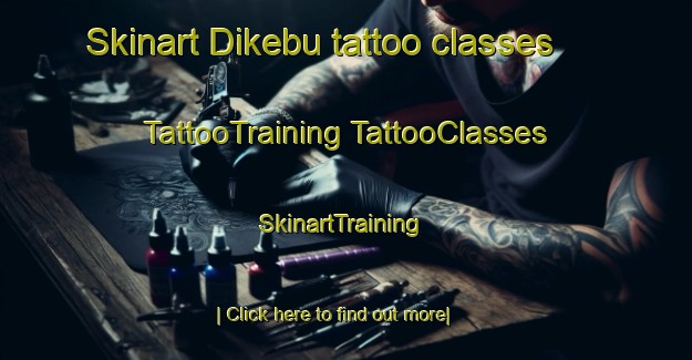 Skinart Dikebu tattoo classes | #TattooTraining #TattooClasses #SkinartTraining-South Africa