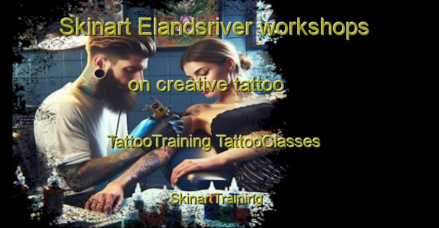 Skinart Elandsriver workshops on creative tattoo | #TattooTraining #TattooClasses #SkinartTraining-South Africa