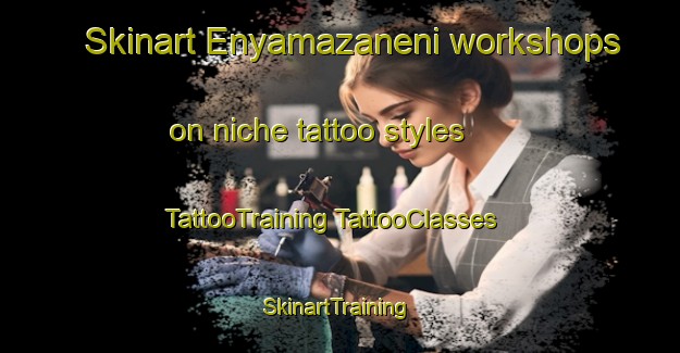 Skinart Enyamazaneni workshops on niche tattoo styles | #TattooTraining #TattooClasses #SkinartTraining-South Africa