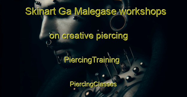 Skinart Ga Malegase workshops on creative piercing | #PiercingTraining #PiercingClasses #SkinartTraining-South Africa