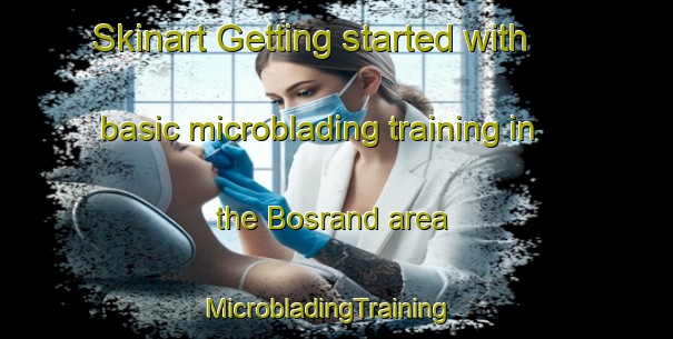 Skinart Getting started with basic microblading training in the Bosrand area | MicrobladingTraining | MicrobladingClasses | SkinartTraining-South Africa
