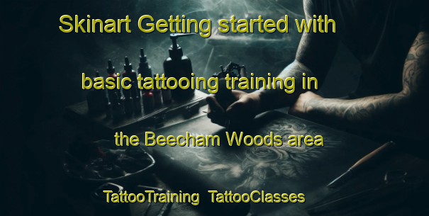 Skinart Getting started with basic tattooing training in the Beecham Woods area | TattooTraining | TattooClasses | SkinartTraining-South Africa