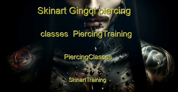 Skinart Gingqi piercing classes | #PiercingTraining #PiercingClasses #SkinartTraining-South Africa