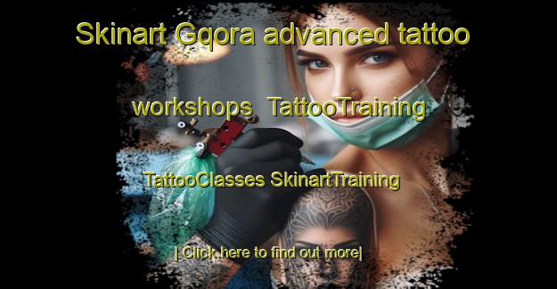 Skinart Gqora advanced tattoo workshops | #TattooTraining #TattooClasses #SkinartTraining-South Africa