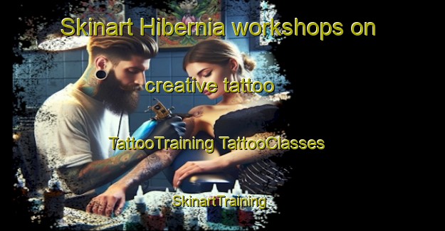 Skinart Hibernia workshops on creative tattoo | #TattooTraining #TattooClasses #SkinartTraining-South Africa