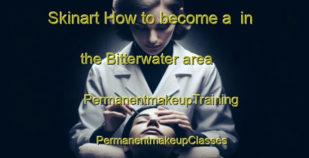 Skinart How to become a  in the Bitterwater area | #PermanentmakeupTraining #PermanentmakeupClasses #SkinartTraining-South Africa