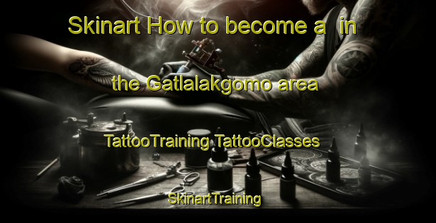 Skinart How to become a  in the Gatlalakgomo area | #TattooTraining #TattooClasses #SkinartTraining-South Africa